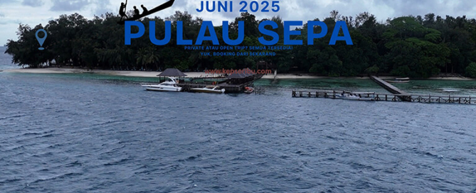 pulau sepa Juni 2025